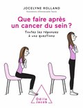 Que faire apräs un cancer du sein ?