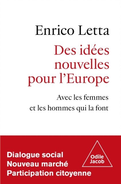 Letta Enrico Letta - Des idées nouvelles pour l'Europe, E-bok