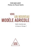 Vers un nouveau modäle agricole