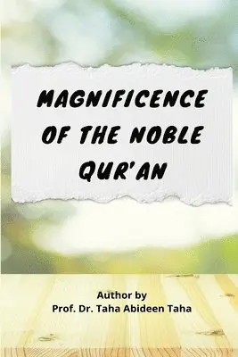 Taha Abideen Taha - Magnificence of the Noble Qur'an, Häftad. Tillgänglighet: Tillfälligt slut