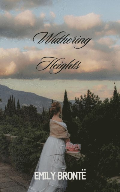 Emily Bronte - Wuthering Heights (Annotated), E-bok