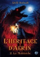 Estelle Bertinotti, Forbidden Éditions - L'héritage d'Aerin, Häftad