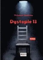 Mohamed Boukoum, Aram Publishing & Translation - Dystopie 13, Häftad. Tillgänglighet: Lägg i varukorg