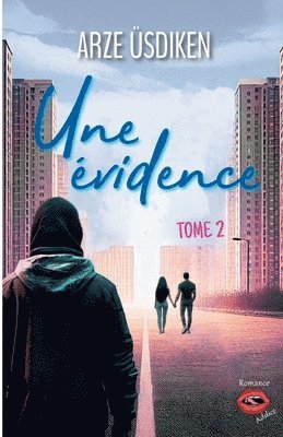 Arze Üsdiken - évidence - Tome 2, Häftad