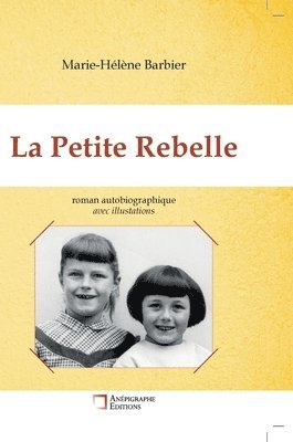 Marie Hélène Barbier - Petite Rebelle, Inbunden