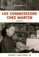 Bernard Martin - Les commissions chez Martin, Häftad