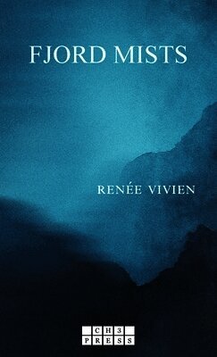 Renée Vivien - Fjord Mists, Häftad