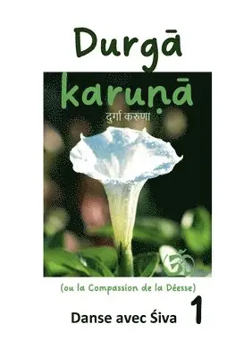 Edite Barata António - Durga Karuna (ou la Compassion de la Déesse), Häftad. Tillgänglighet: Lägg i varukorg