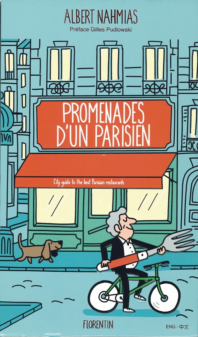 Albert Nahmias - Walks of a Parisian, Inbunden