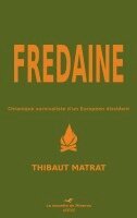 Thibaut Matrat - Fredaine, Häftad