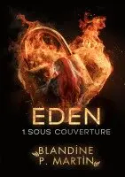 Blandine P Martin - EDEN - 1 Sous couverture, Häftad. Tillgänglighet: Lägg i varukorg
