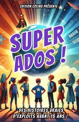 Edition Colins - Super Ados, Häftad
