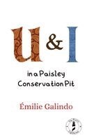 Emilie Galindo, Erwin Arroyo Perez - U&i, Häftad