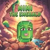 Antonia Edbury - Mimi the Emerald, Häftad. Tillgänglighet: Lägg i varukorg