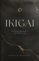 Haruto Miyazaki - Ikigai, Häftad