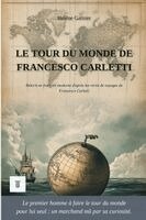 Hélène Garnier, Francesco Carletti - tour du monde de Francesco Carletti, Häftad