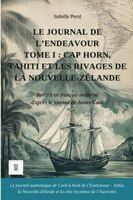 Isabelle Perol, James Cook - Le Journal de l'Endeavour, Tome I: Cap Horn, Tahiti et les rivages de la Nouvelle-Zélande. Journal de James Cook réécrit en français moderne (1768-177, Övrigt