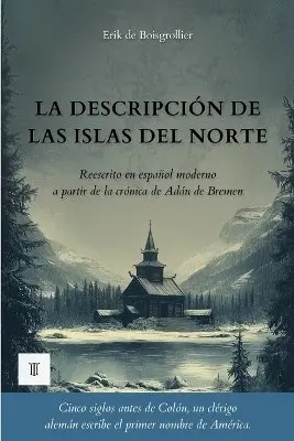 Erik de Boisgrollier, Adán de Bremen - descripción de las islas del Norte, Häftad. Tillgänglighet: Lägg i varukorg