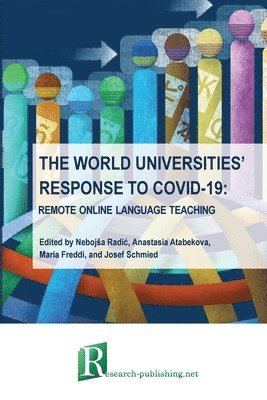 Nebojsa Radic, Аnastasia Atabekova, Maria Freddi - world universities' response to COVID-19, Häftad