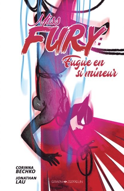 Vinicius Andrade, Jonathan Lau, Corinna Bechko - Miss Fury : Fugue en si mineur, E-bok