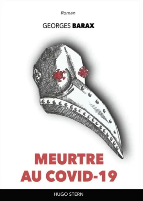 Georges Barax - Meurtre au covid-19, E-bok. Tillgänglighet: Lägg i varukorg