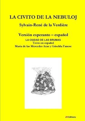 Sylvain-René de la Verdière - La Civito de la Nebuloj, Häftad
