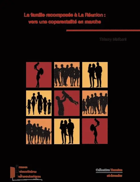Thierry Malbert - La famille recomposée à La Réunion : vers une coparentalité en marche, E-bok. Tillgänglighet: Lägg i varukorg