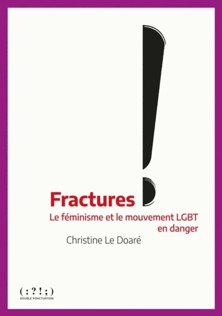 Christine Le Doare - Fractures, E-bok