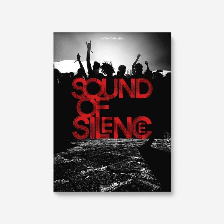SOUND OF SILENCE, Inbunden
