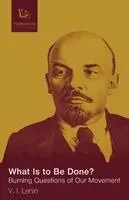 Lenin V I - What Is to Be Done, Häftad. Tillgänglighet: Lägg i varukorg