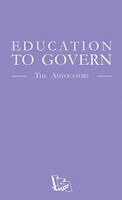 The Advocators - Education to Govern, Häftad