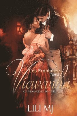 Lili Mj - Vicwanha: Convenances et Sang-Mêlé, Häftad. Tillgänglighet: Lägg i varukorg