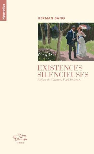 Herman Bang - Existences silencieuses, E-bok