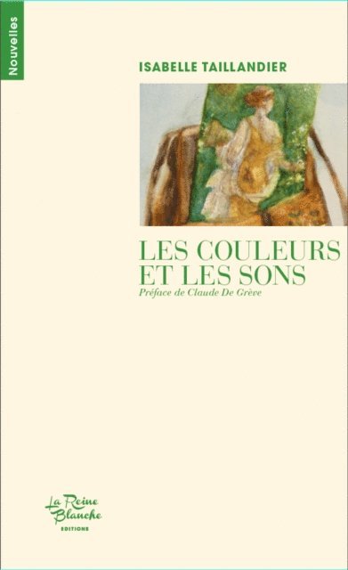 Isabelle Taillandier - Les couleurs et les sons, E-bok
