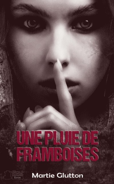 Martie Glutton - Une pluie de framboises, E-bok