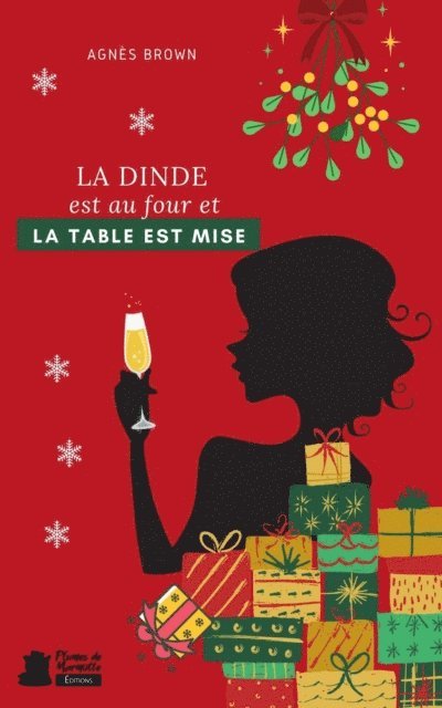 Agnes Brown - La dinde est au four et la table est mise !, E-bok