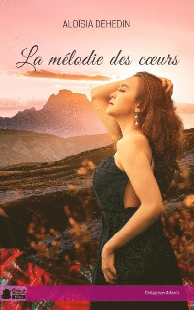Aloisia Dehedin - La mélodie des cœurs, E-bok