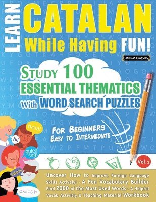 Linguas Classics - Learn Catalan While Having Fun! - For Beginners, Häftad