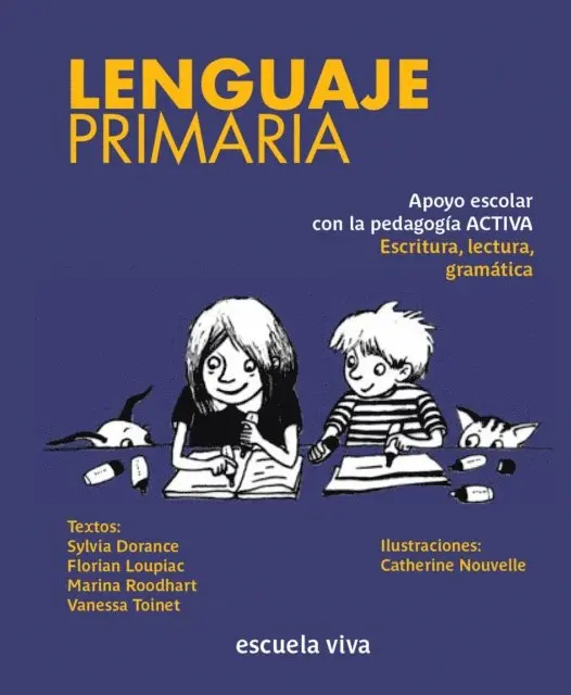 Vanessa Toinet, Sylvia Dorance, Marina Roodhart, Florian Loupiac - Lenguaje Primaria, E-bok. Tillgänglighet: Lägg i varukorg