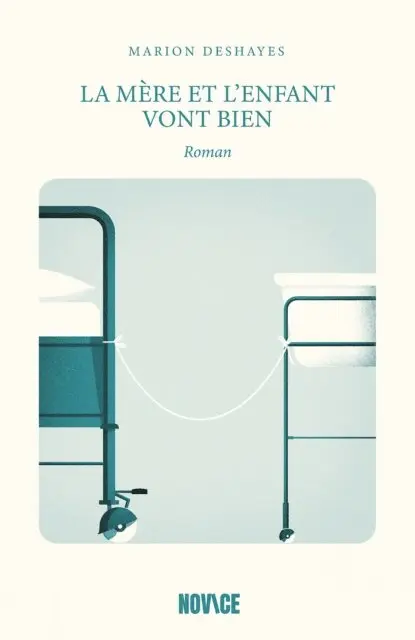 Marion Deshayes - La mère et l'enfant vont bien, E-bok. Tillgänglighet: Lägg i varukorg