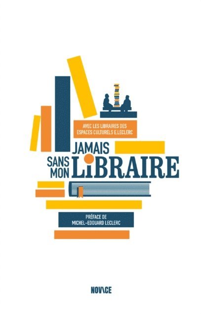 Mathieu Persan, Michel-Edouard Leclerc - Jamais sans mon libraire, E-bok