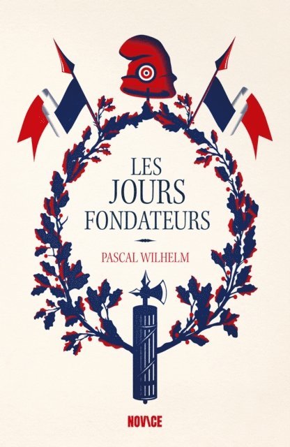 Pascal Wilhelm - Les Jours fondateurs, E-bok