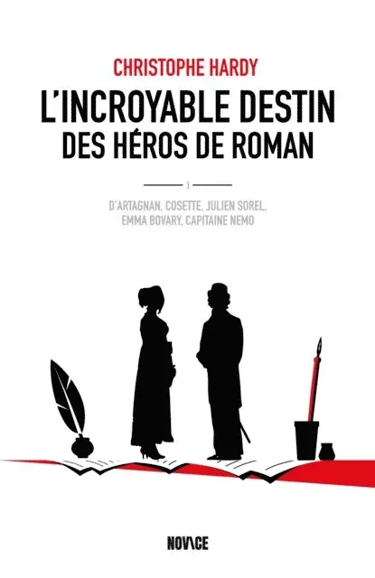 Christophe Hardy - L'incroyable destin des héros de roman, E-bok. Tillgänglighet: Lägg i varukorg