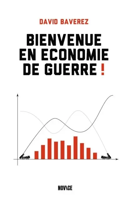 David Baverez - Bienvenue en économie de guerre !, E-bok. Tillgänglighet: Lägg i varukorg