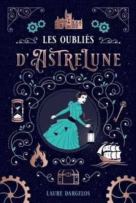 Explora Éditions, Laure Dargelos - Les oubliés d'Astrelune, Häftad