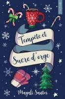 Magali Santos - Tempête et Sucre d'orge, Häftad