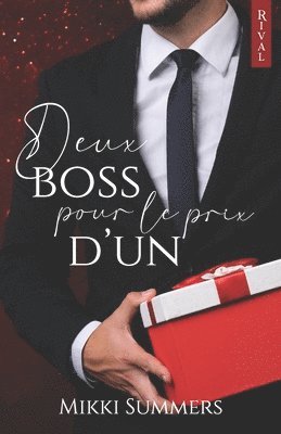 Éditions Rival, Mikki Summers, Éditions Rival - Deux boss pour le prix d'un, Häftad