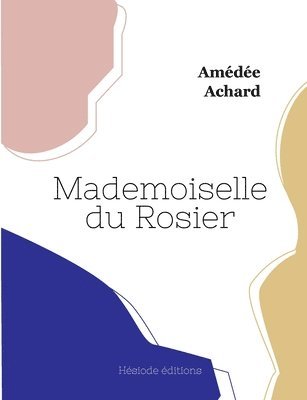 Mademoiselle du Rosier