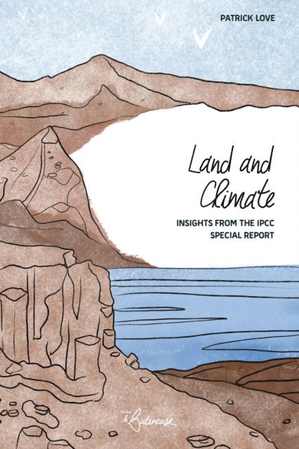 Patrick LOVE - Land and Climate, E-bok