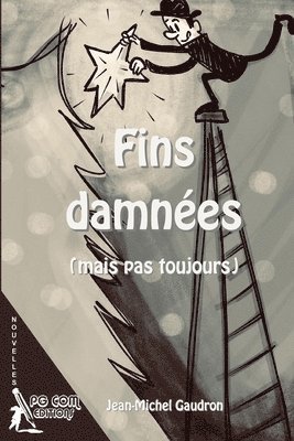 Jean-Michel Gaudron - Fins damnées (mais pas toujours), Häftad